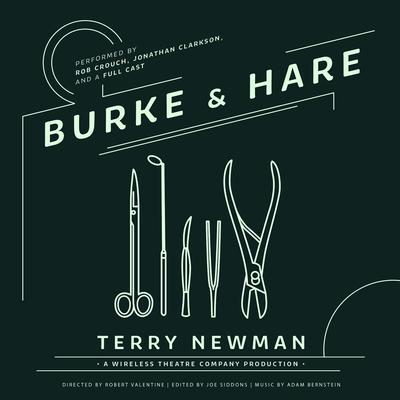 Burke & Hare Audiobook, by Terry Newman