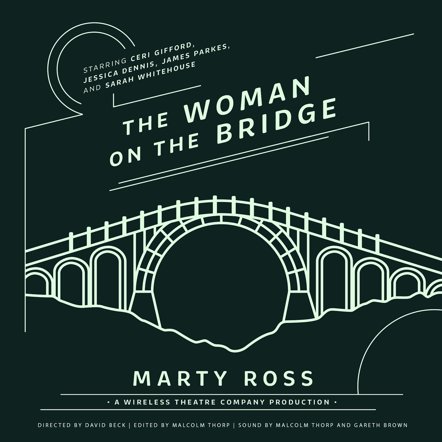 The Woman on the Bridge Audiobook, by Marty Ross