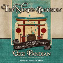 The Ninja's Illusion Audiobook, by Gigi Pandian