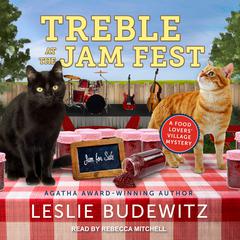 Treble at the Jam Fest Audiobook, by Leslie Budewitz