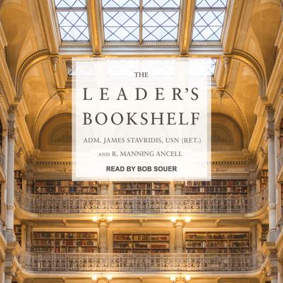 The Leader's Bookshelf Audiobook, by James Stavridis