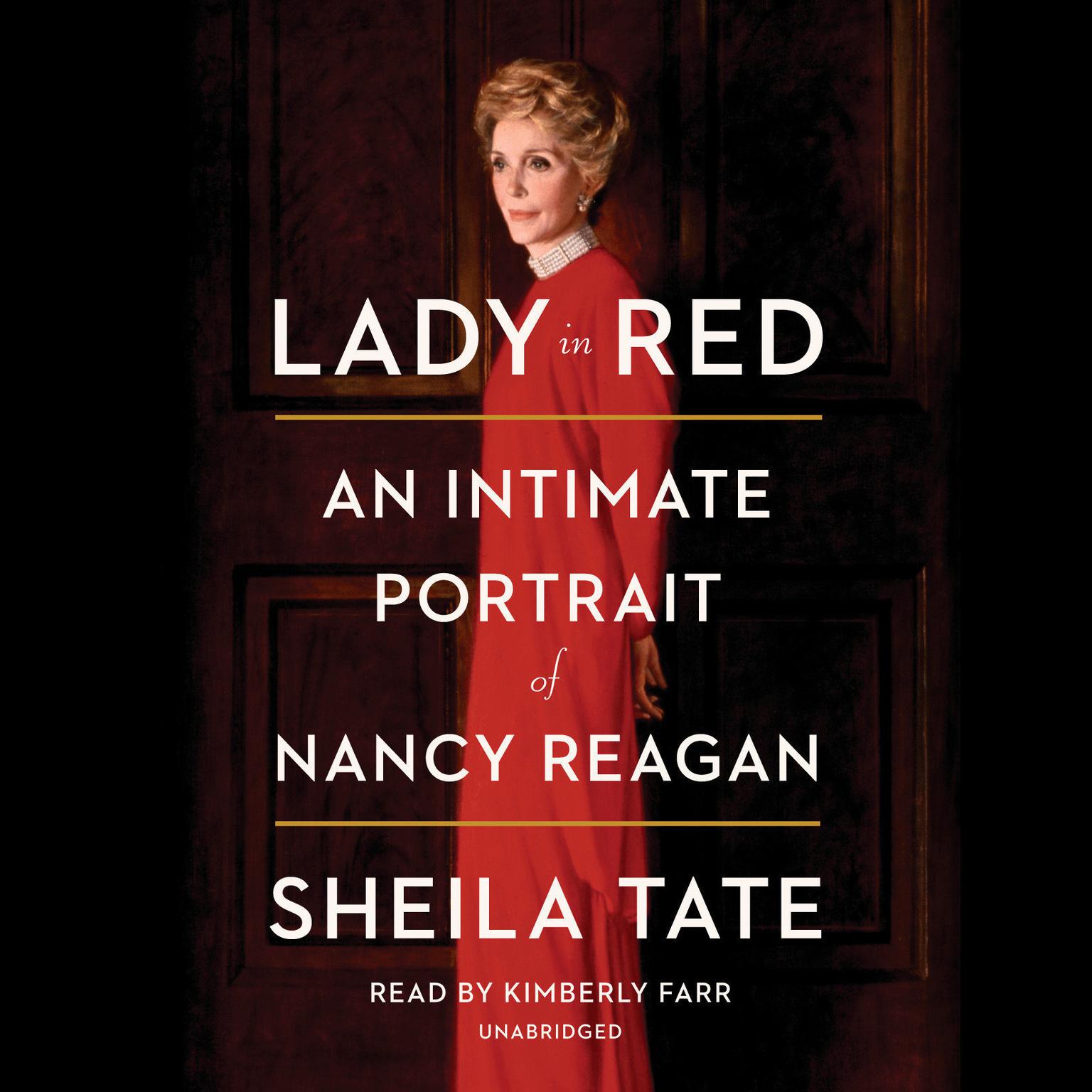 Lady in Red: An Intimate Portrait of Nancy Reagan Audiobook, by Sheila Tate