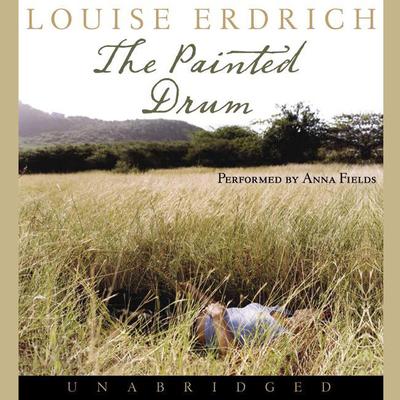 The Painted Drum Audiobook, by Louise Erdrich