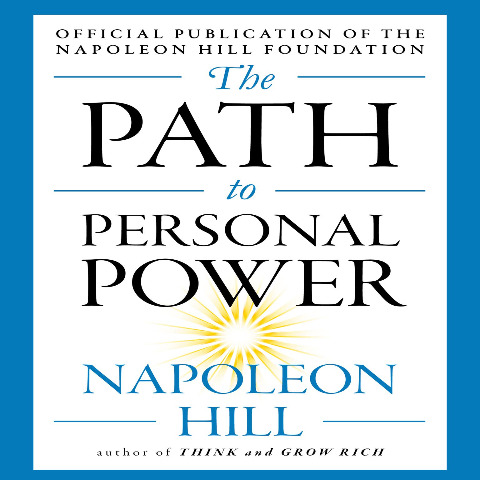 The Path to Personal Power Audiobook, by Napoleon Hill