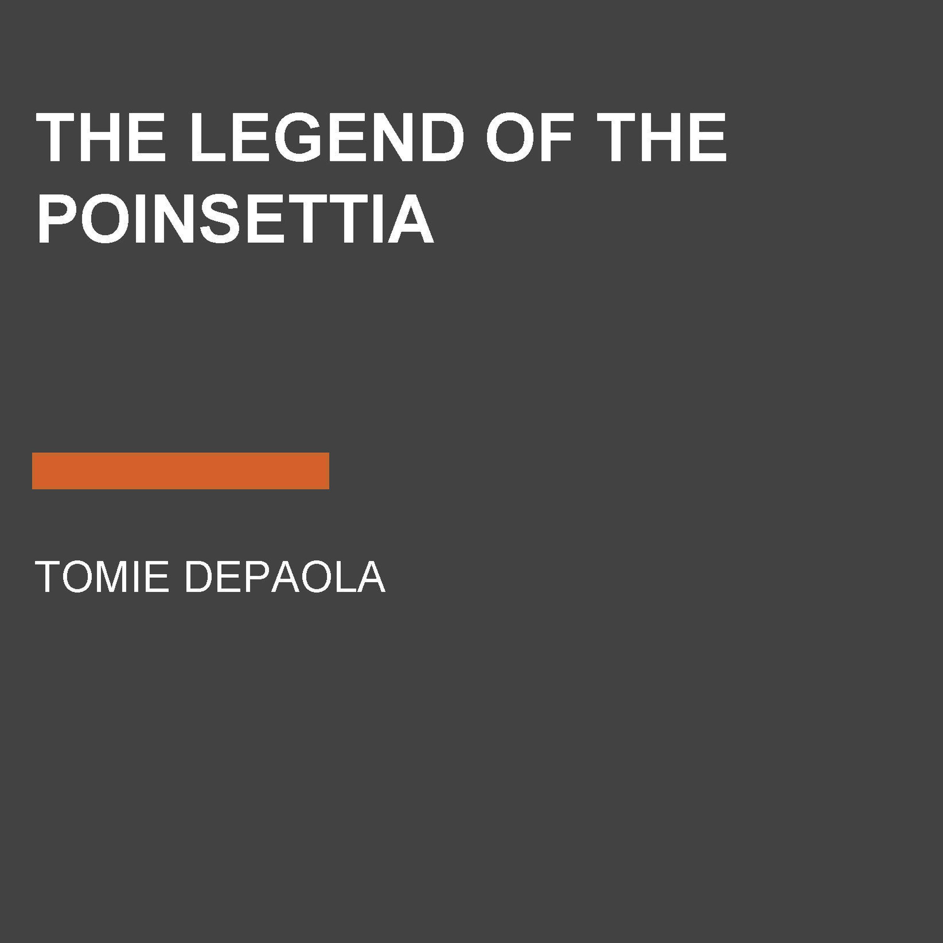 The Legend Of The Poinsettia Audiobook Listen Instantly