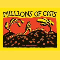 Millions of Cats Audiobook, by Wanda Gág