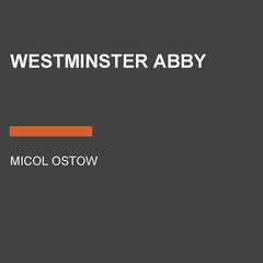 Westminster Abby Audiobook, by Micol Ostow
