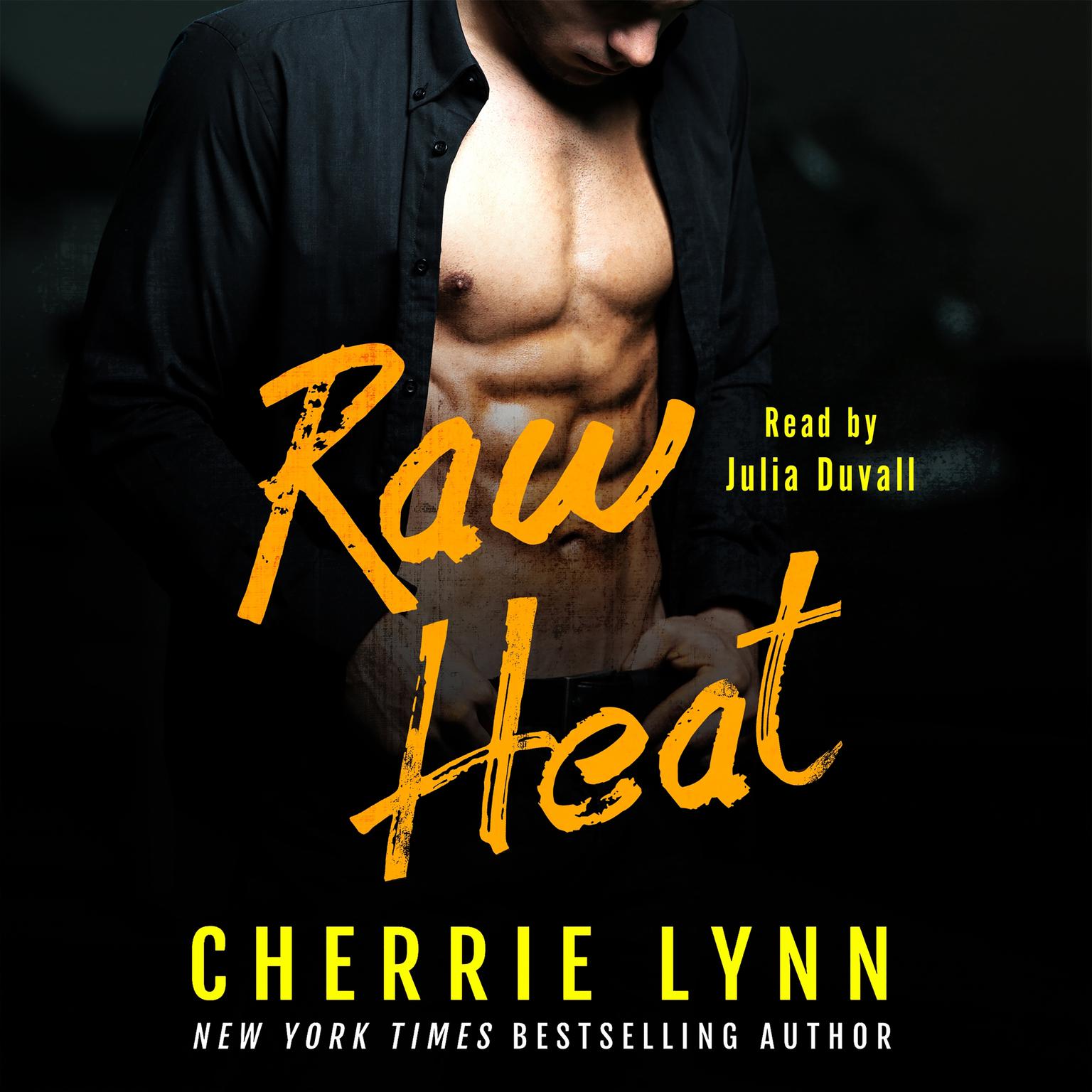 Raw Heat Audiobook, by Cherrie Lynn
