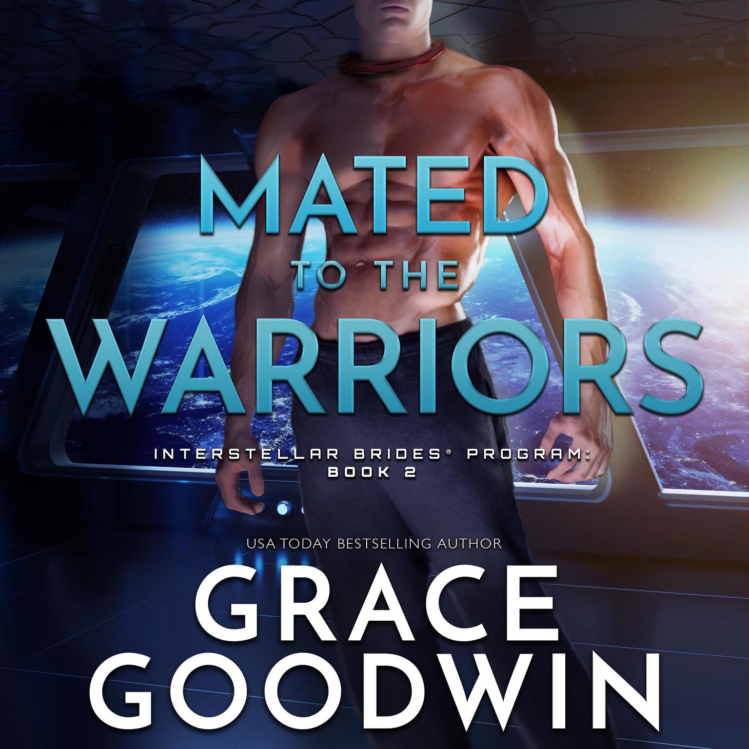Mated to the Warriors Audiobook, by Grace Goodwin