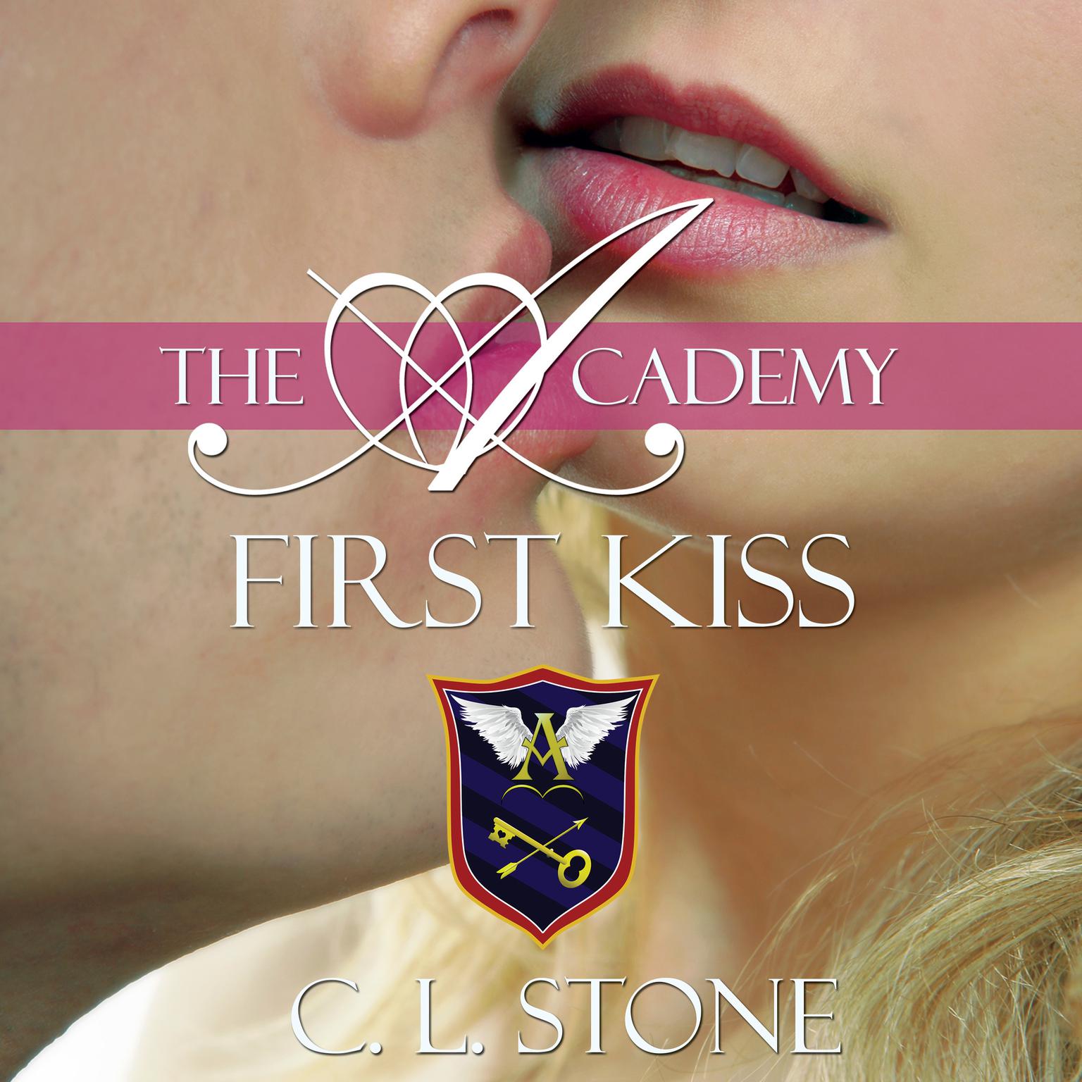 First Kiss Audiobook, by C. L. Stone