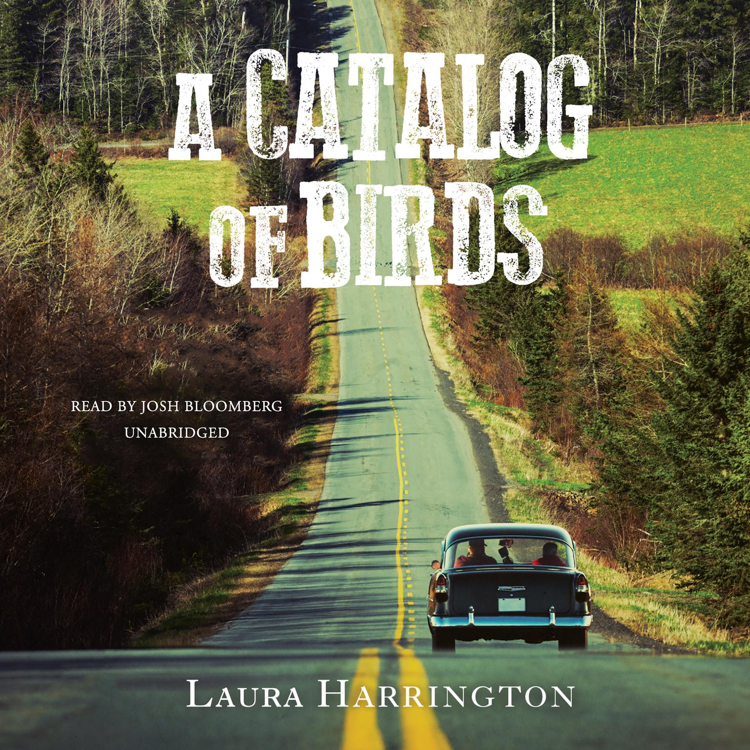 A Catalog of Birds Audiobook, by Laura Harrington