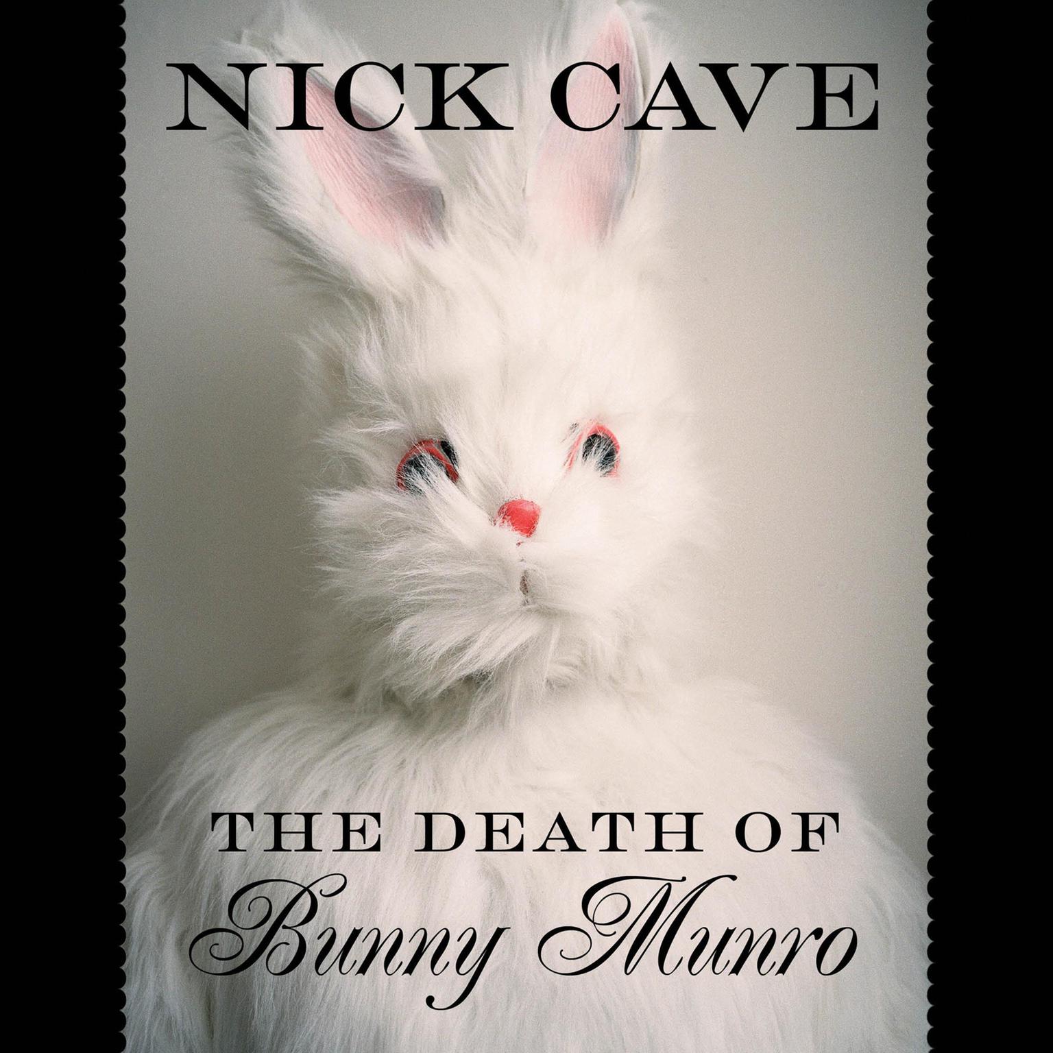 Death Of Bunny Munroe: A Novel Audiobook, by Nick Cave