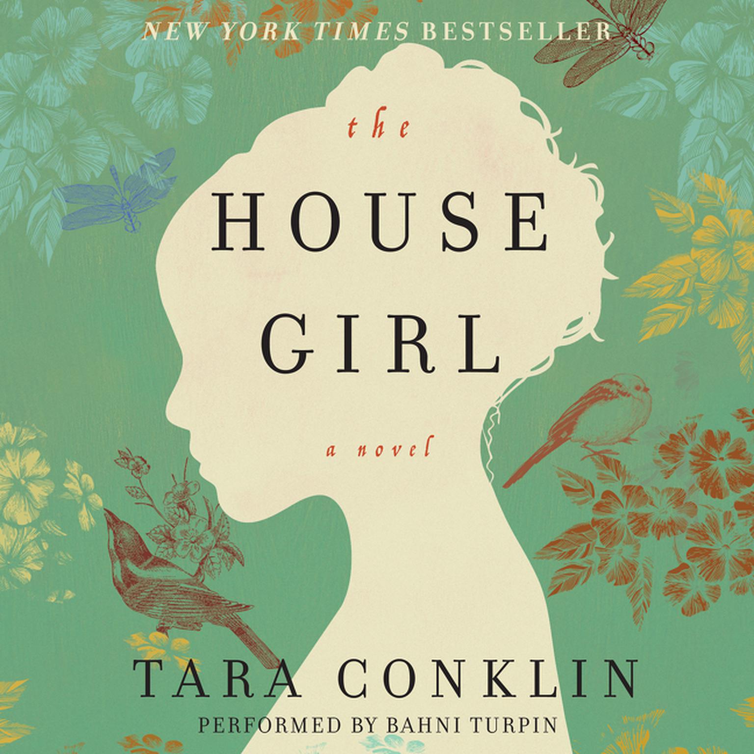 The House Girl: A Novel Audiobook, by Tara Conklin