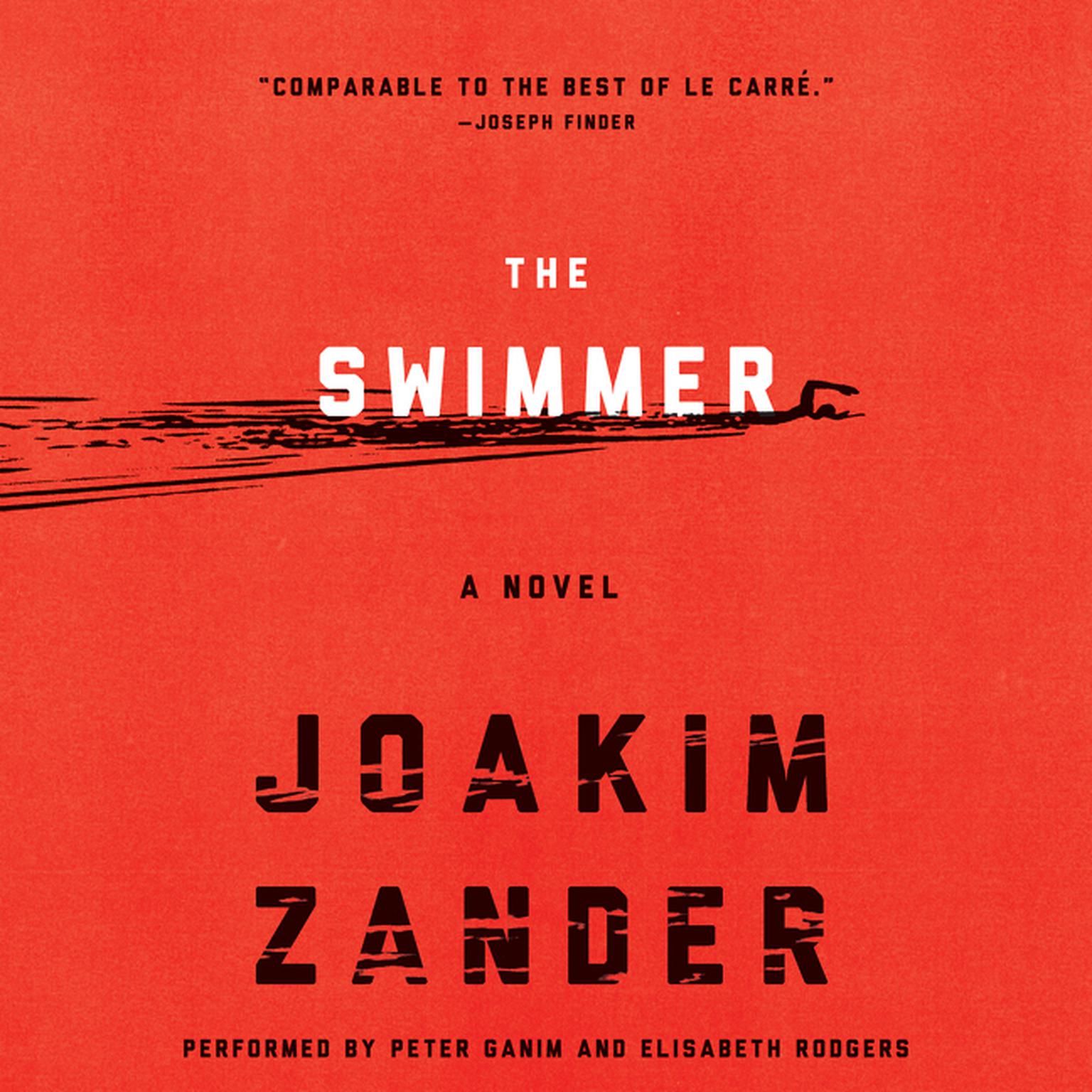 The Swimmer: A Novel Audiobook, by Joakim Zander