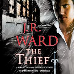 The Thief: A Novel of the Black Dagger Brotherhood Audiobook, by 