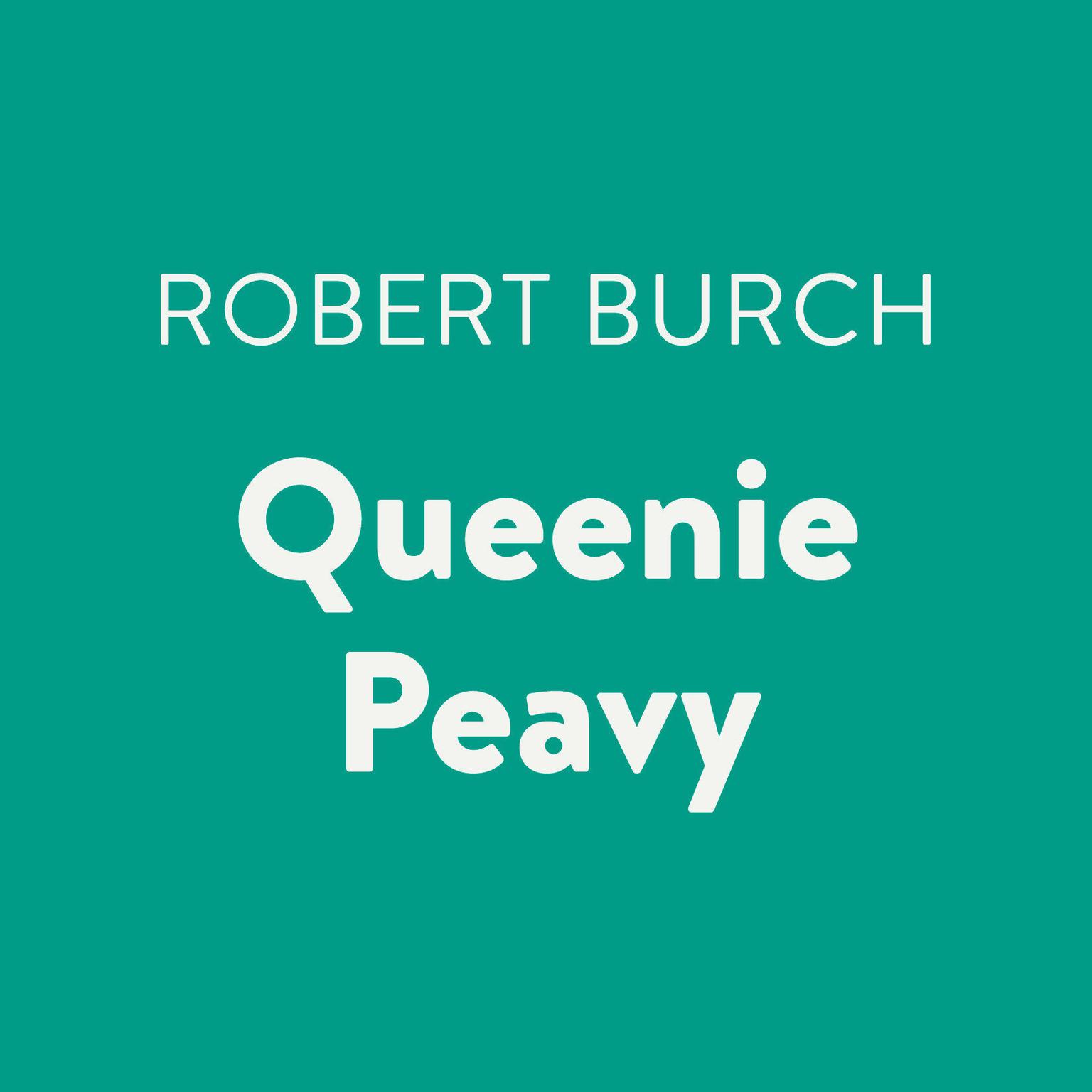 Queenie Peavy Audiobook, by Robert Burch