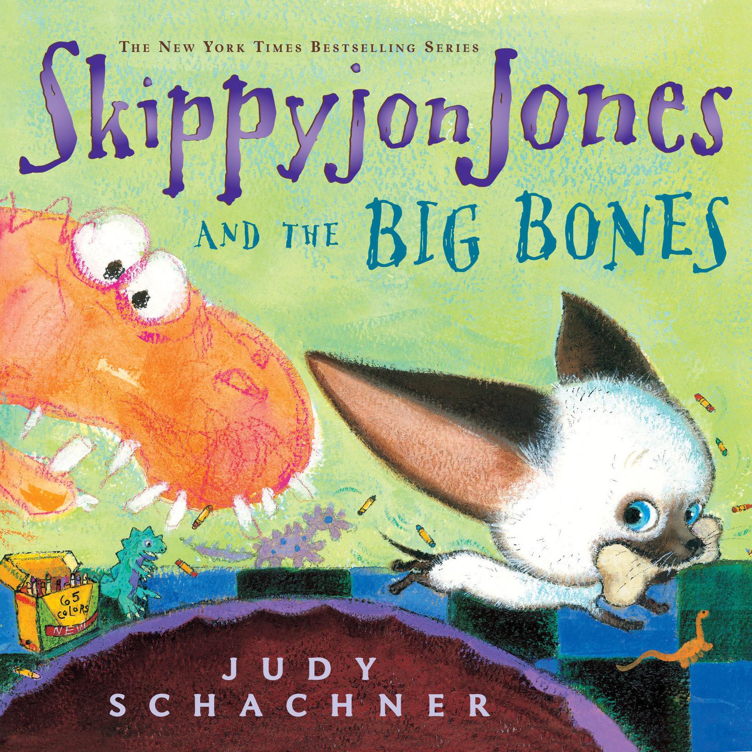 Skippyjon Jones and the Big Bones Audiobook, by Judy Schachner