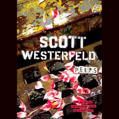Peeps Audiobook, by Scott Westerfeld
