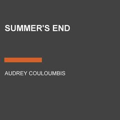 Summers End Audiobook, by Audrey Couloumbis