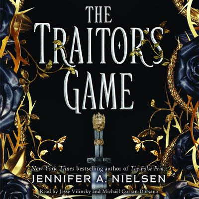 The Traitor’s Game Audiobook, by Jennifer A. Nielsen