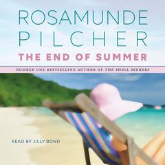 The End Of Summer Audiobook, by Rosamunde Pilcher