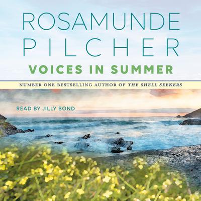 Voices In Summer Audiobook, by Rosamunde Pilcher
