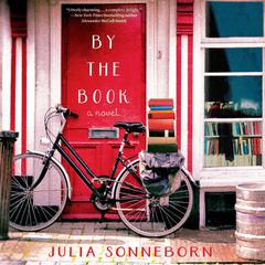 By the Book: A Novel Audiobook, by Julia Sonneborn