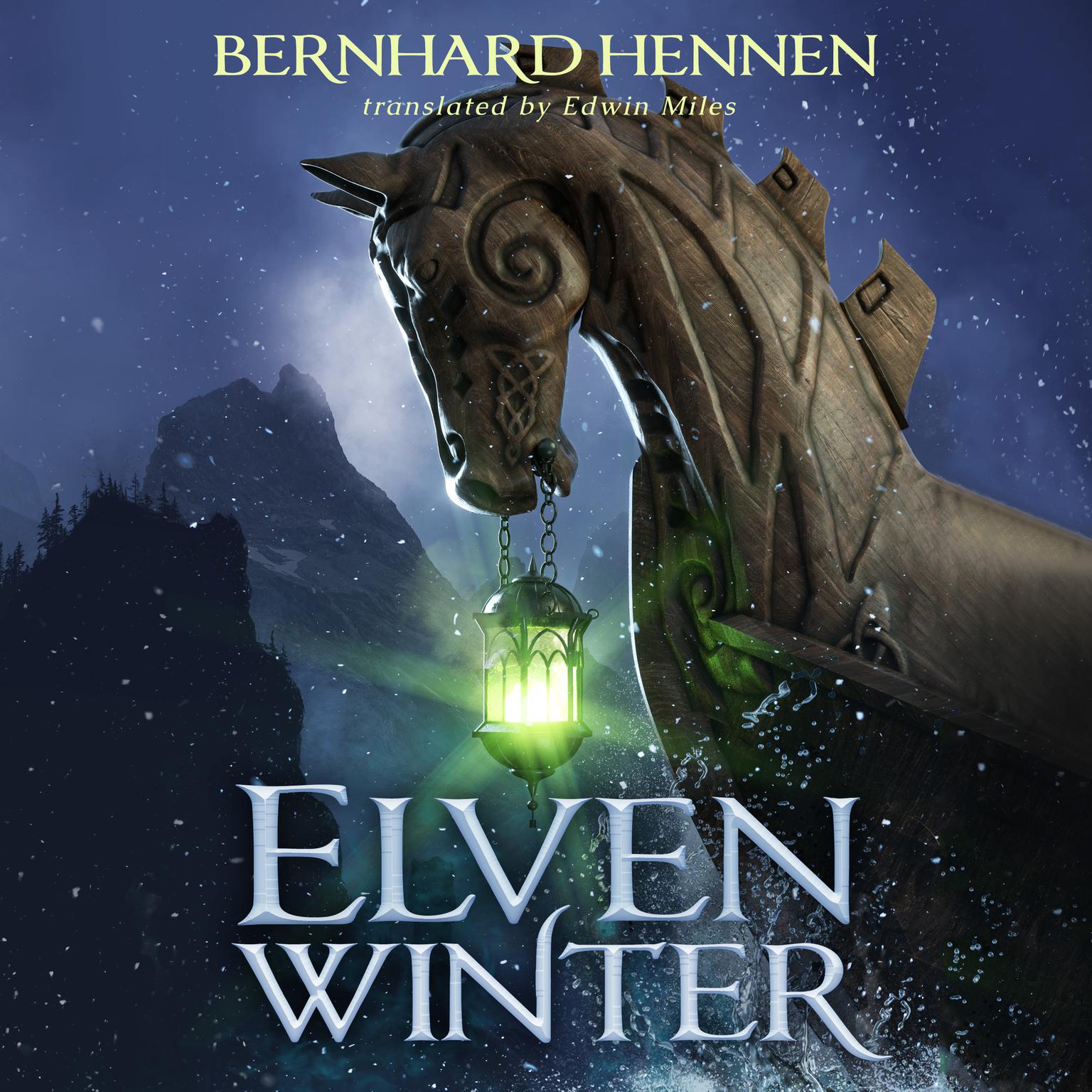 Elven Winter Audiobook, by Bernhard Hennen