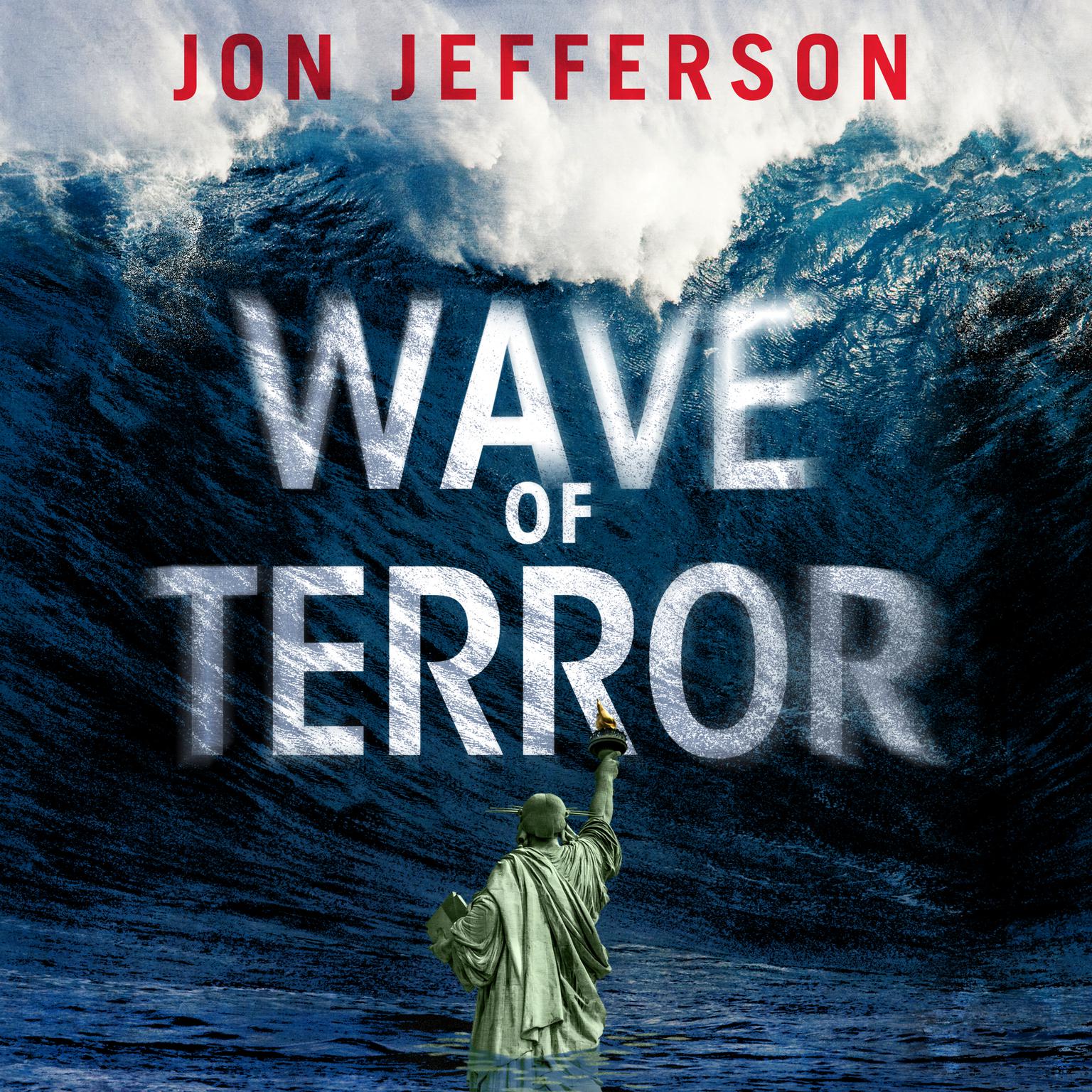 Wave of Terror Audiobook, by Jon Jefferson