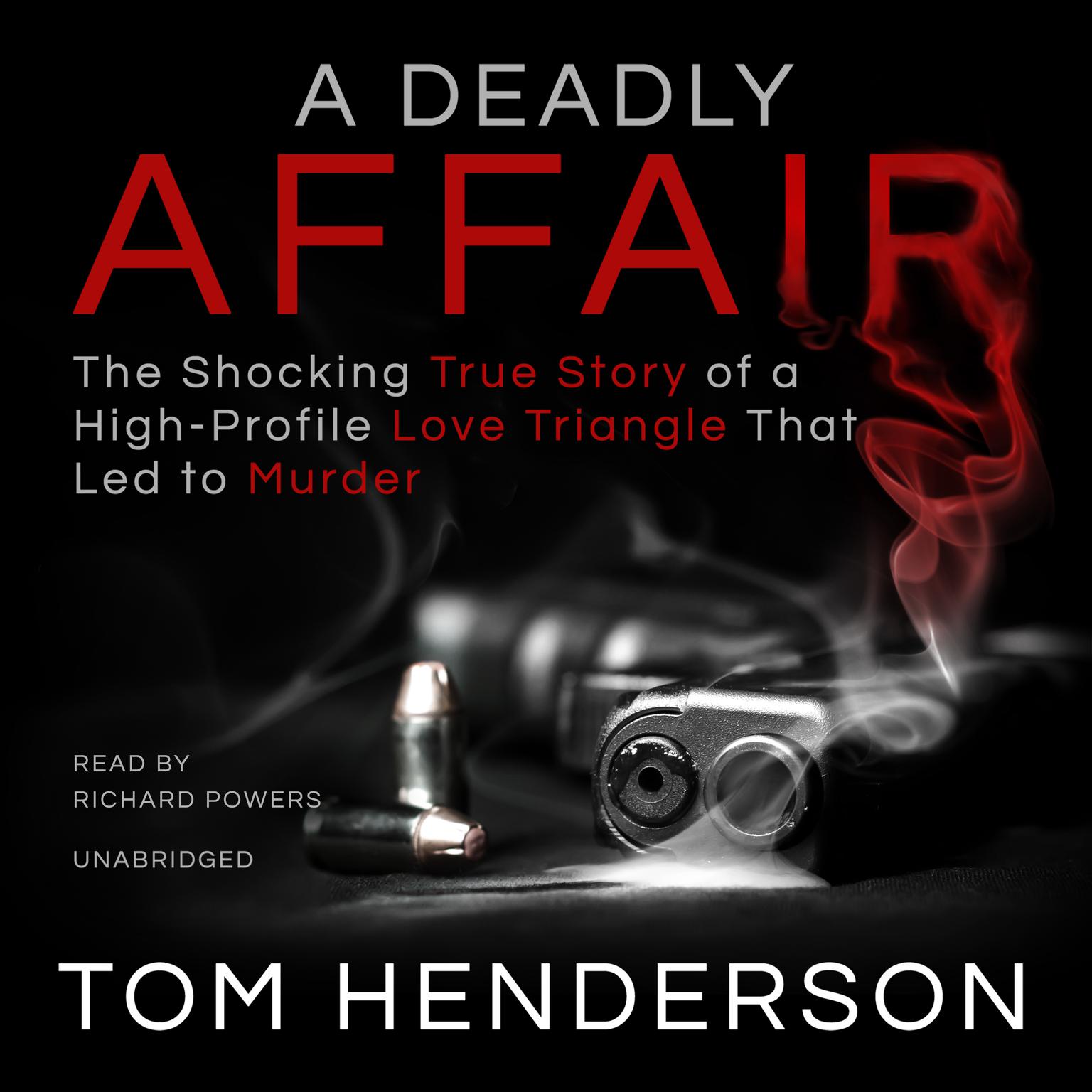 A Deadly Affair Audiobook, by Tom Henderson