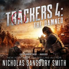 Trackers 4: The Damned Audiobook, by Nicholas Sansbury Smith