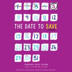 The Date to Save Audiobook, by Stephanie Kate Strohm