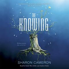 The Knowing Audiobook, by Sharon Cameron