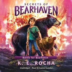Battle for Bearhaven Audiobook, by K. E. Rocha
