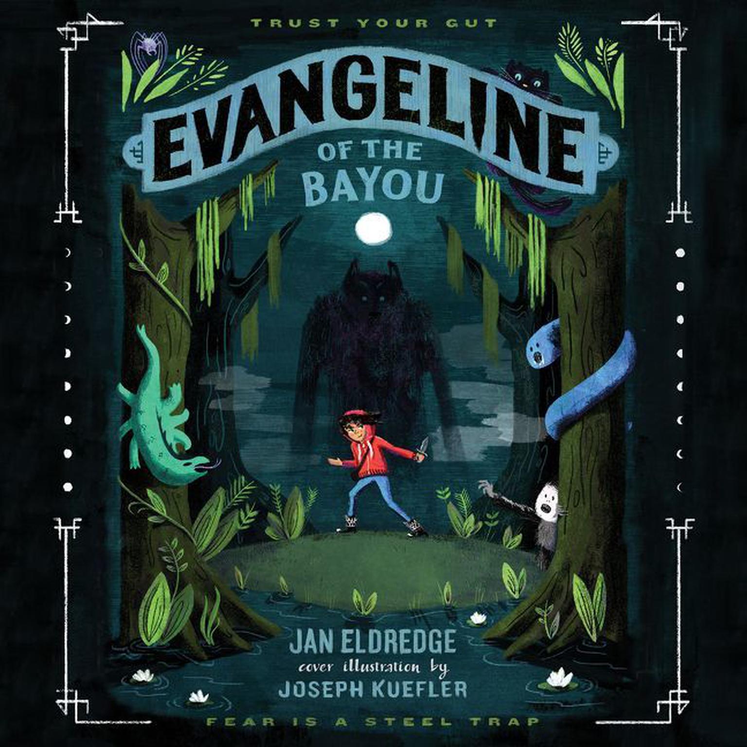 Evangeline of the Bayou Audiobook, by Jan Eldredge