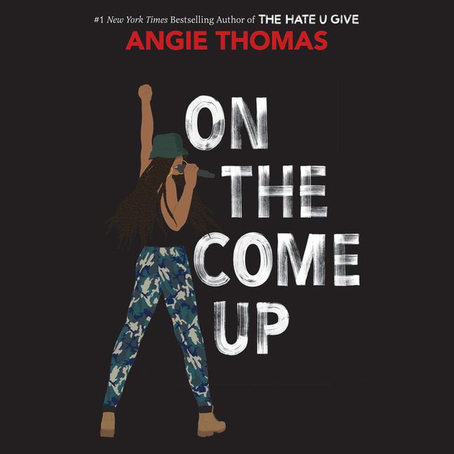 On the Come Up Audiobook, by Angie Thomas