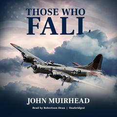Those Who Fall Audiobook, by John Muirhead