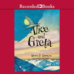 Alice and Greta: A Tale of Two Witches Audiobook, by Cyd Moore