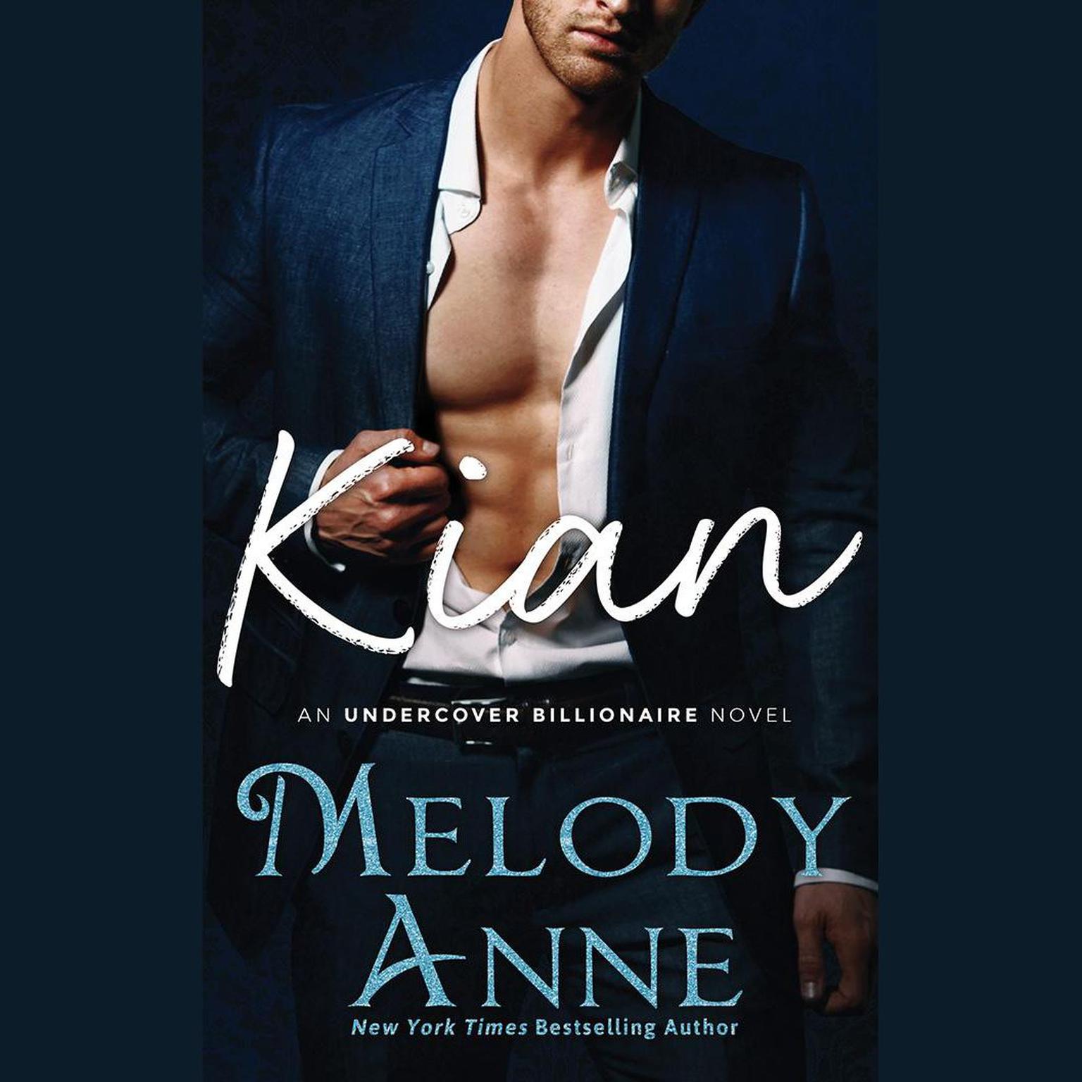 Kian Audiobook, by Melody Anne