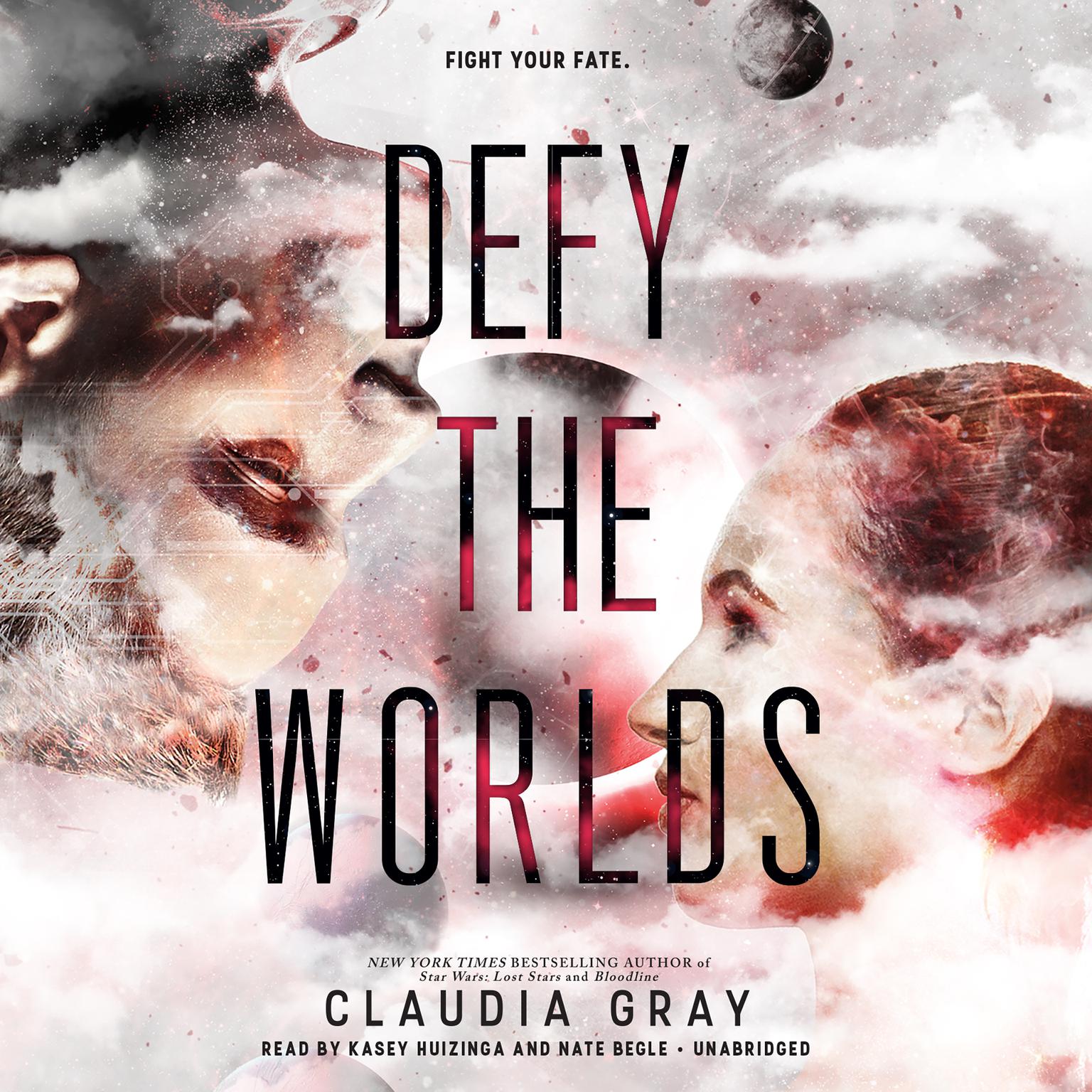Defy the Worlds Audiobook, by Claudia Gray