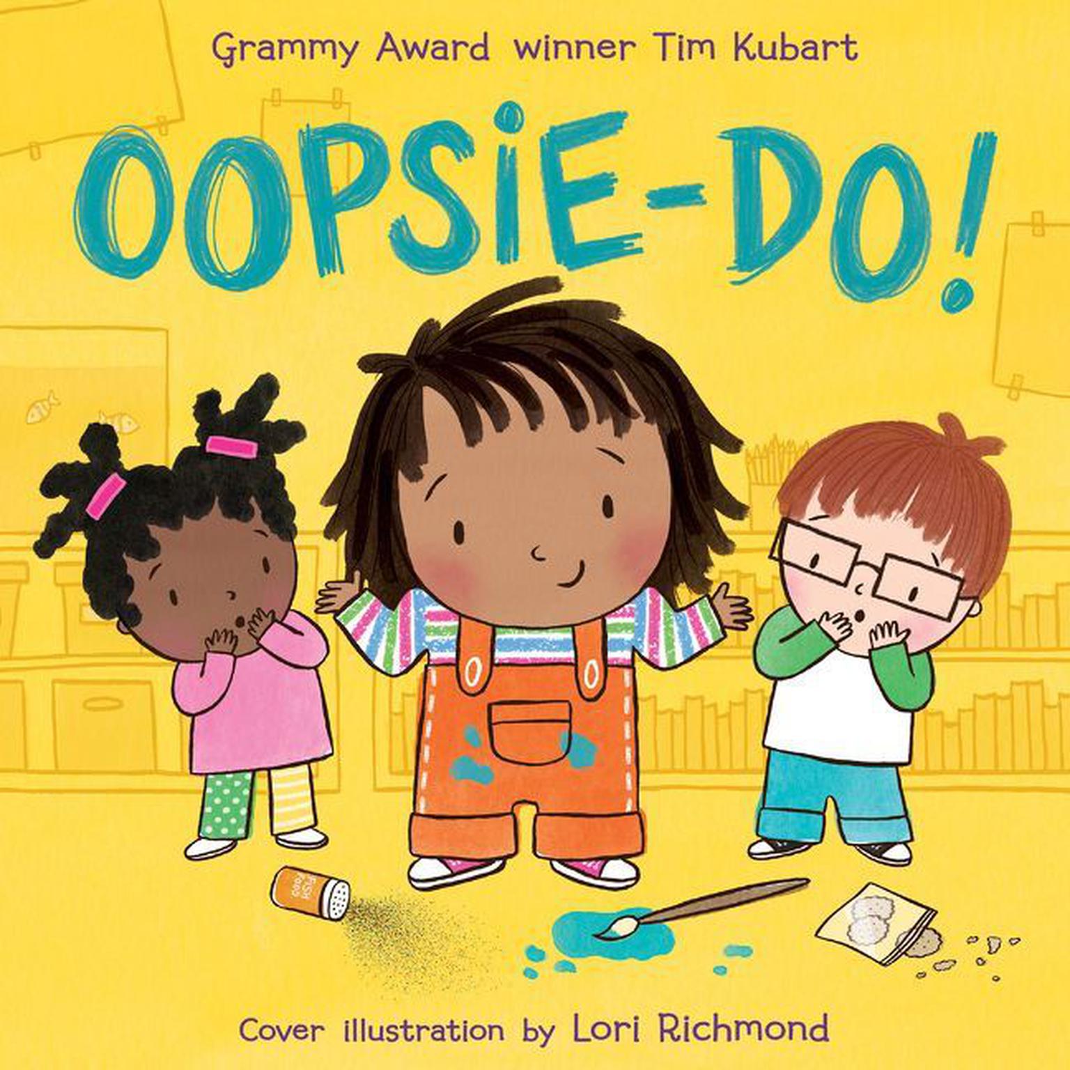 Oopsie-do! Audiobook, by Tim Kubart