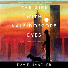 The Girl with Kaleidoscope Eyes: A Stewart Hoag Mystery Audiobook, by David Handler
