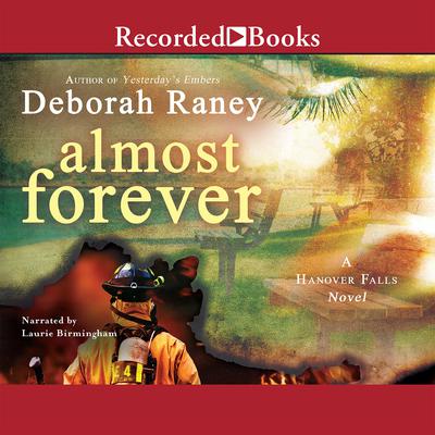 Almost Forever Audiobook, by Deborah Raney