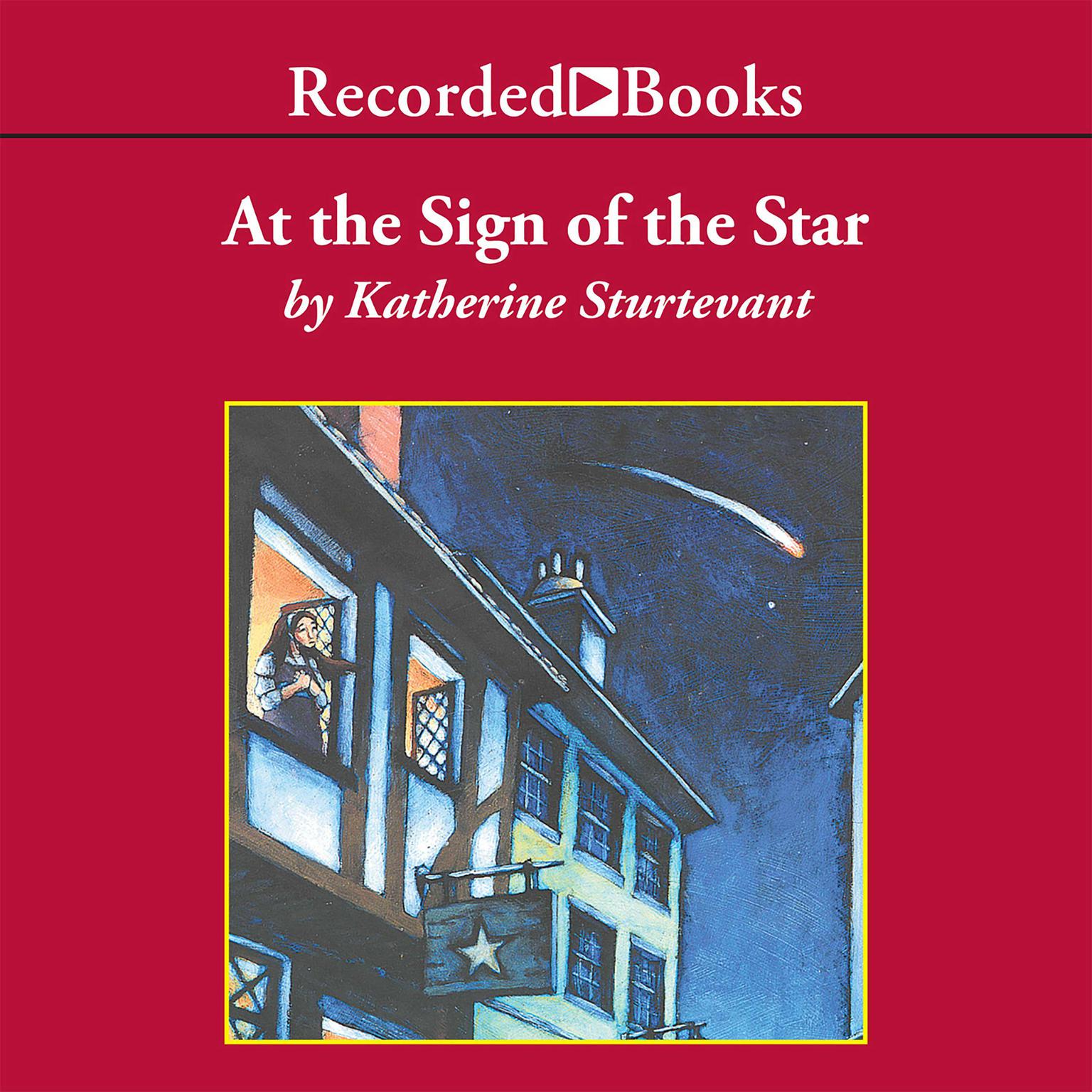 At the Sign of the Star Audiobook, by Katherine Sturtevant