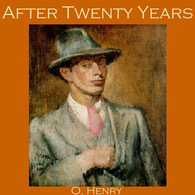 After Twenty Years Audiobook, by O. Henry
