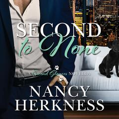Second to None: A Second Glances Novella Audiobook, by Nancy Herkness