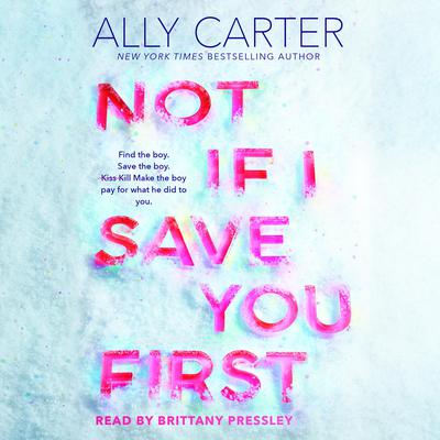 Not If I Save You First Audiobook, by 