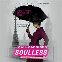 Soulless Audiobook, by Gail Carriger