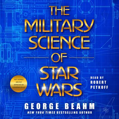 The Military Science of Star Wars Audiobook, by George Obama