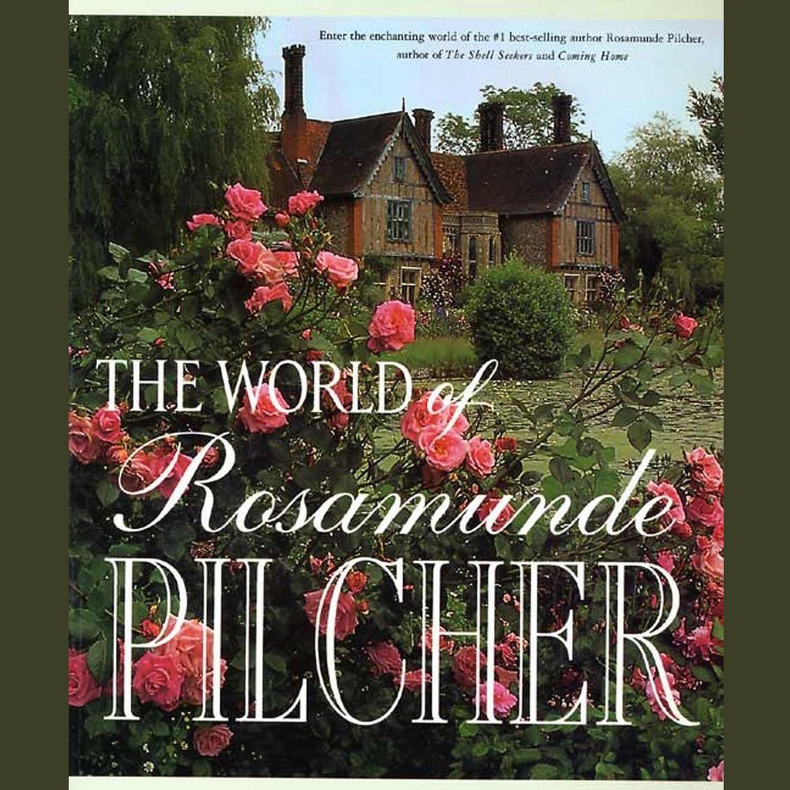 The World of Rosamunde Pilcher Audiobook, by Rosamunde Pilcher